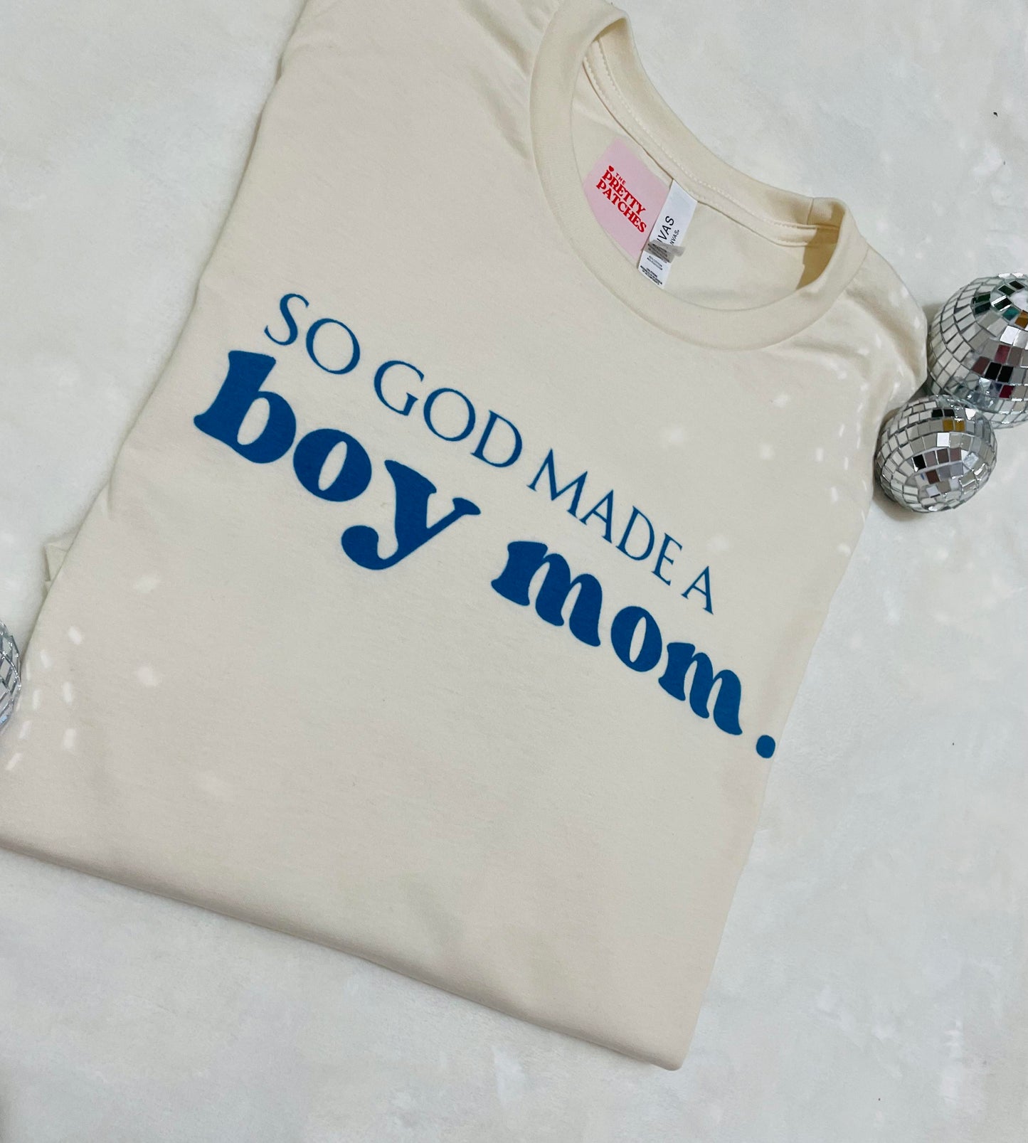 So God made a boy mom tee.