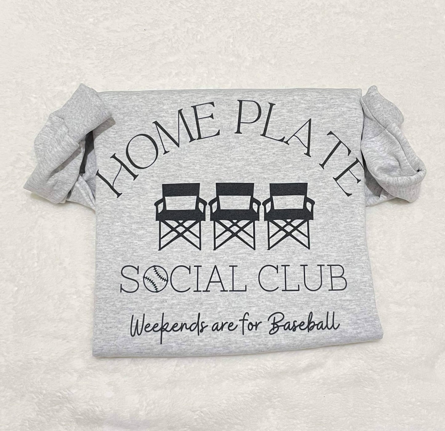 Home Plate Social Club weekends are for baseball SWEATSHIRT