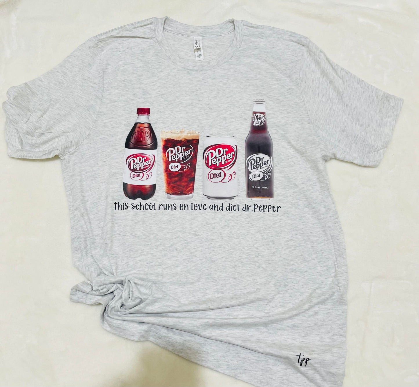 This school runs on love and diet dr. Pepper T-shirt