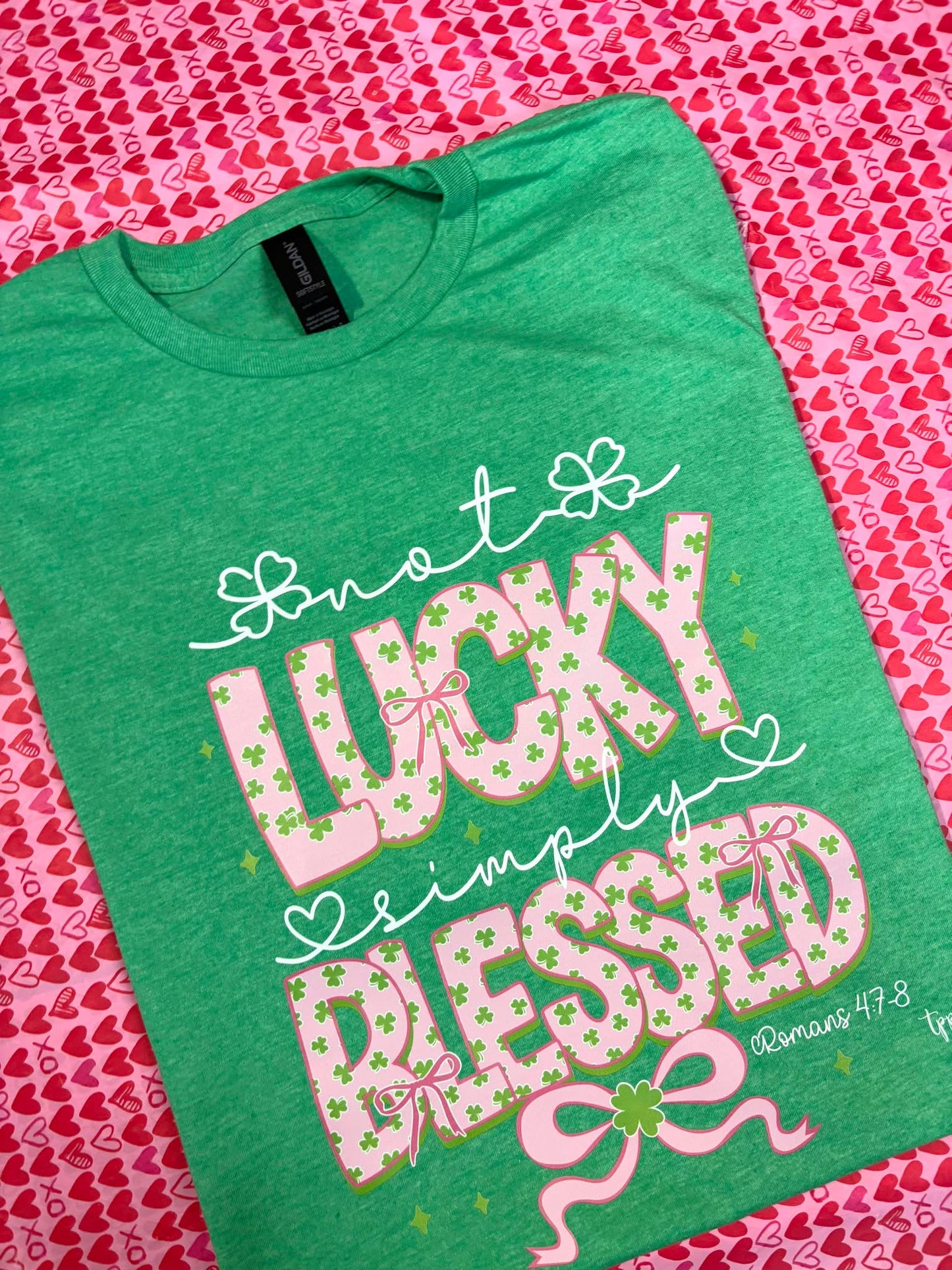 Not Lucky Simply Blessed - T SHIRT- (Gildan)