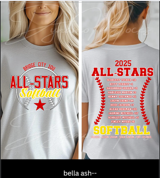 ALL STARS- SOFTBALL 2025 10U CUSTOM T SHIRT- (BELLA) (FRONT AND BACK IMAGE)