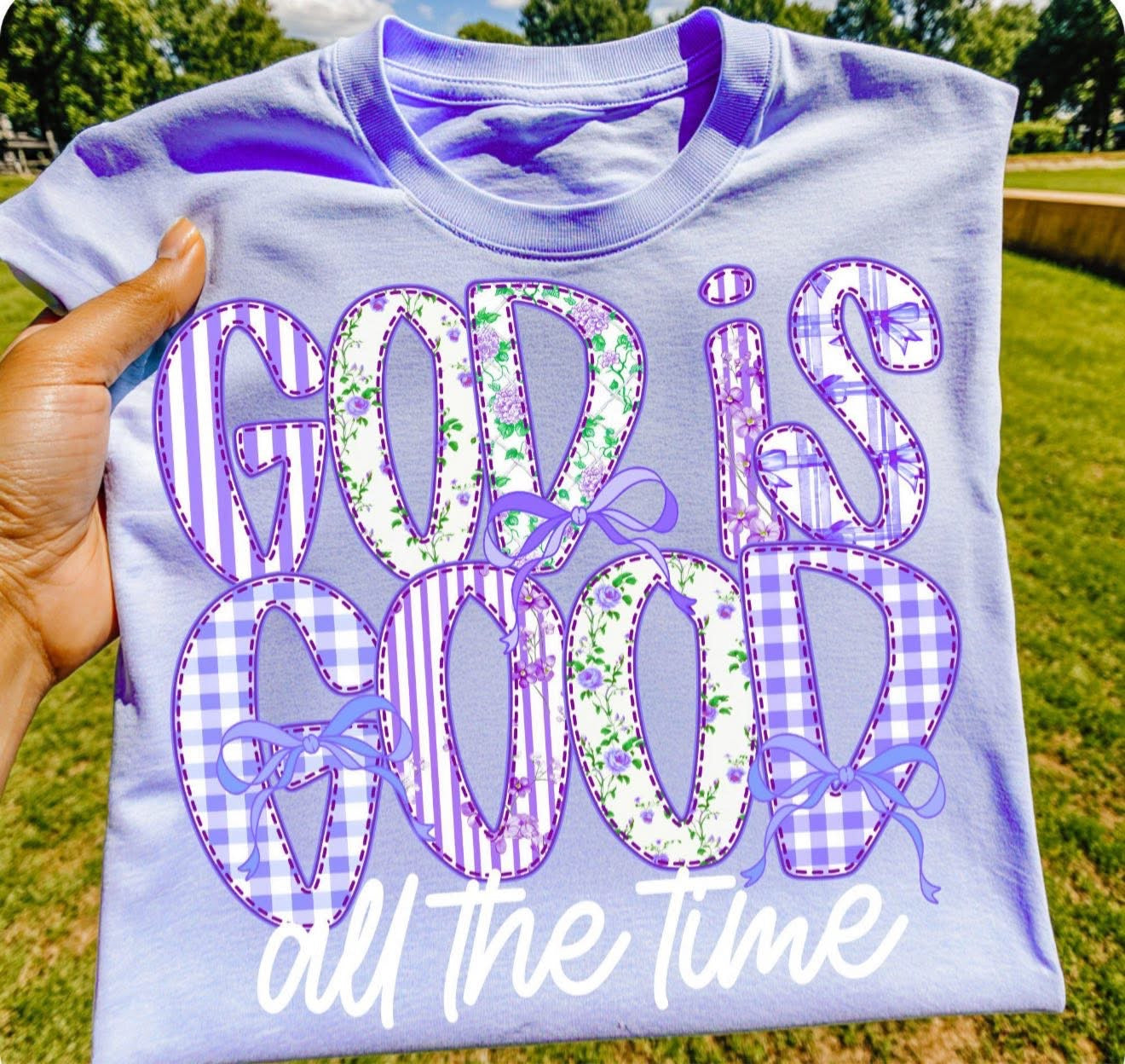 God is Good All the Time - T SHIRT - (Comfort Color)
