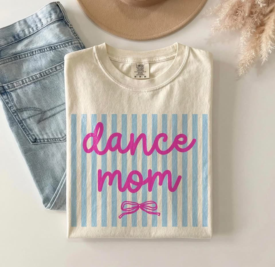 Dance Mom🩷-T SHIRT - (GILDAN/JERZEES)