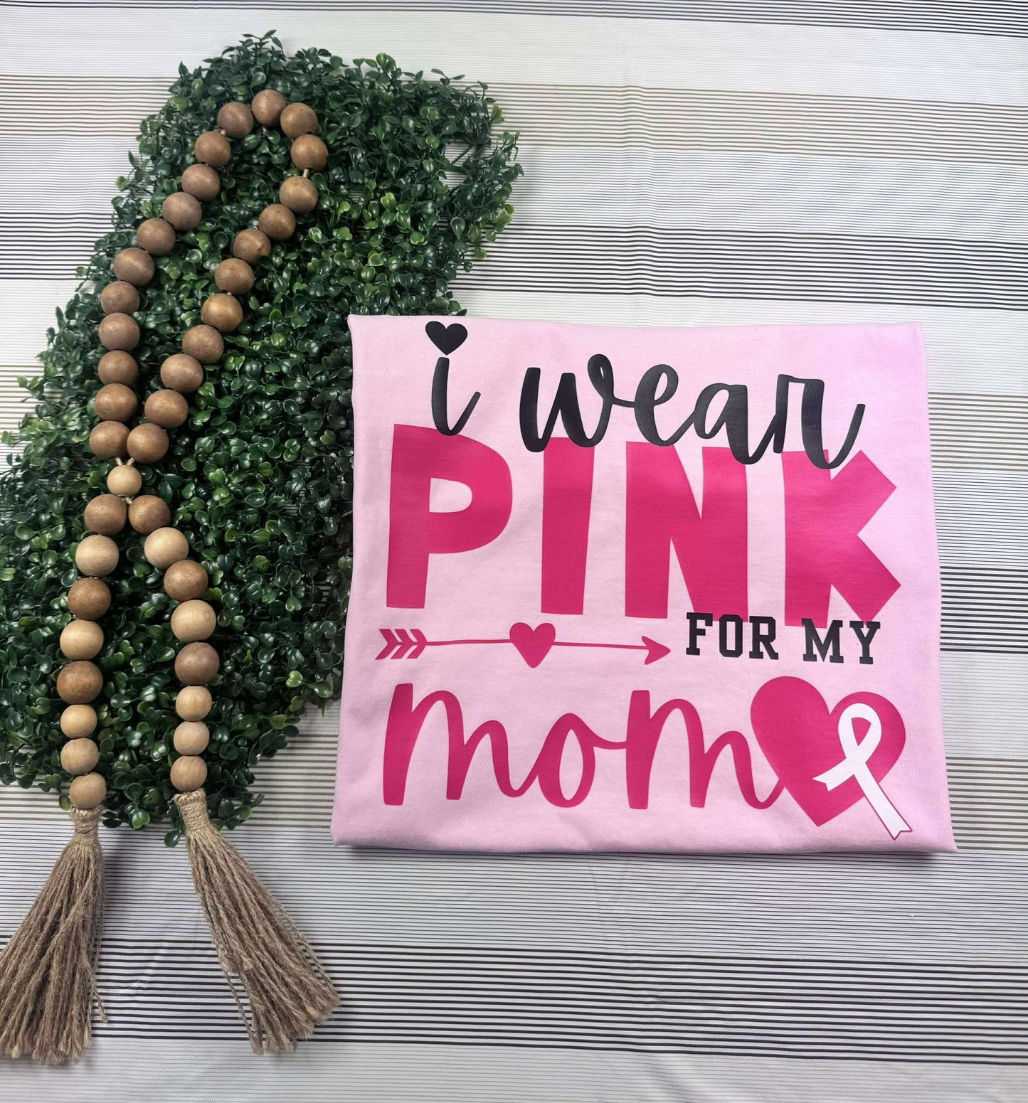 I Wear Pink For My Mom - T SHIRT - (Jerzee/Gildan)