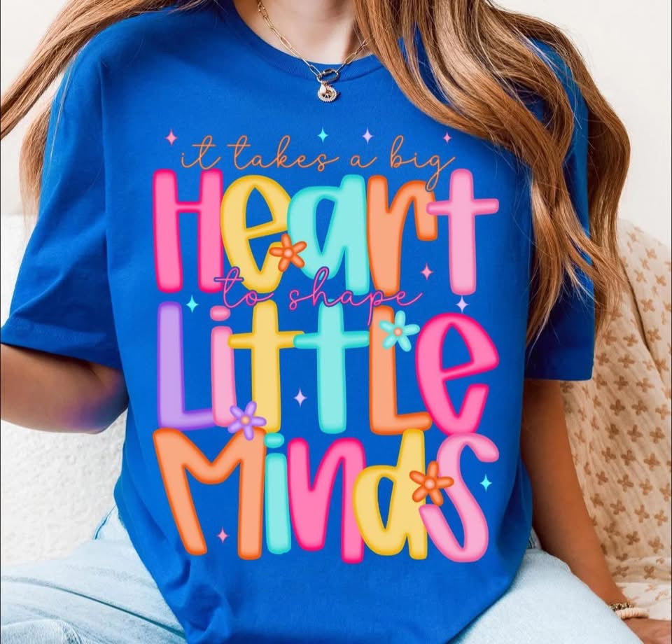 Big Heart to shape Little Minds - T SHIRT - (Jerzee/Gildan)