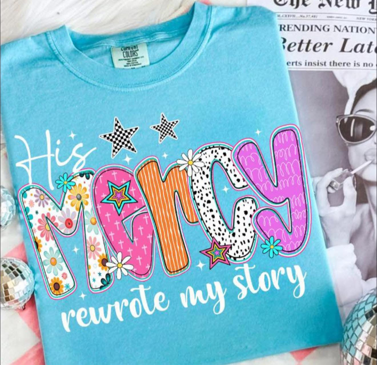 His Mercy Rewrote My Story - T SHIRT- (Jerzee/Gildan)