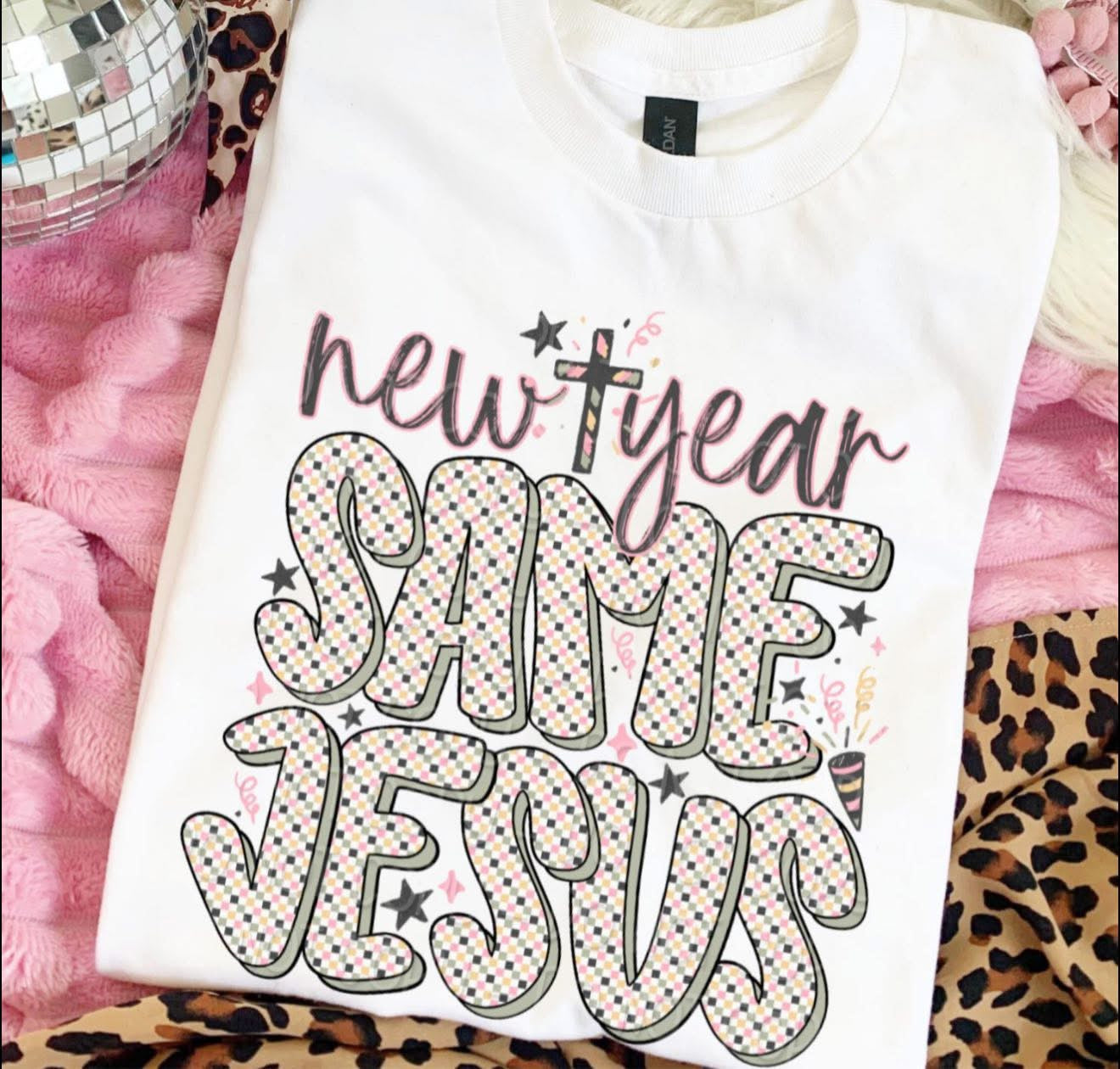 New Year, Same Jesus - T SHIRT - (Gildan/Jerzee)