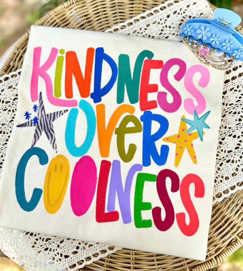 Kindness over Coolness 🩷- T SHIRT - (COMFORT COLOR/BELLA)