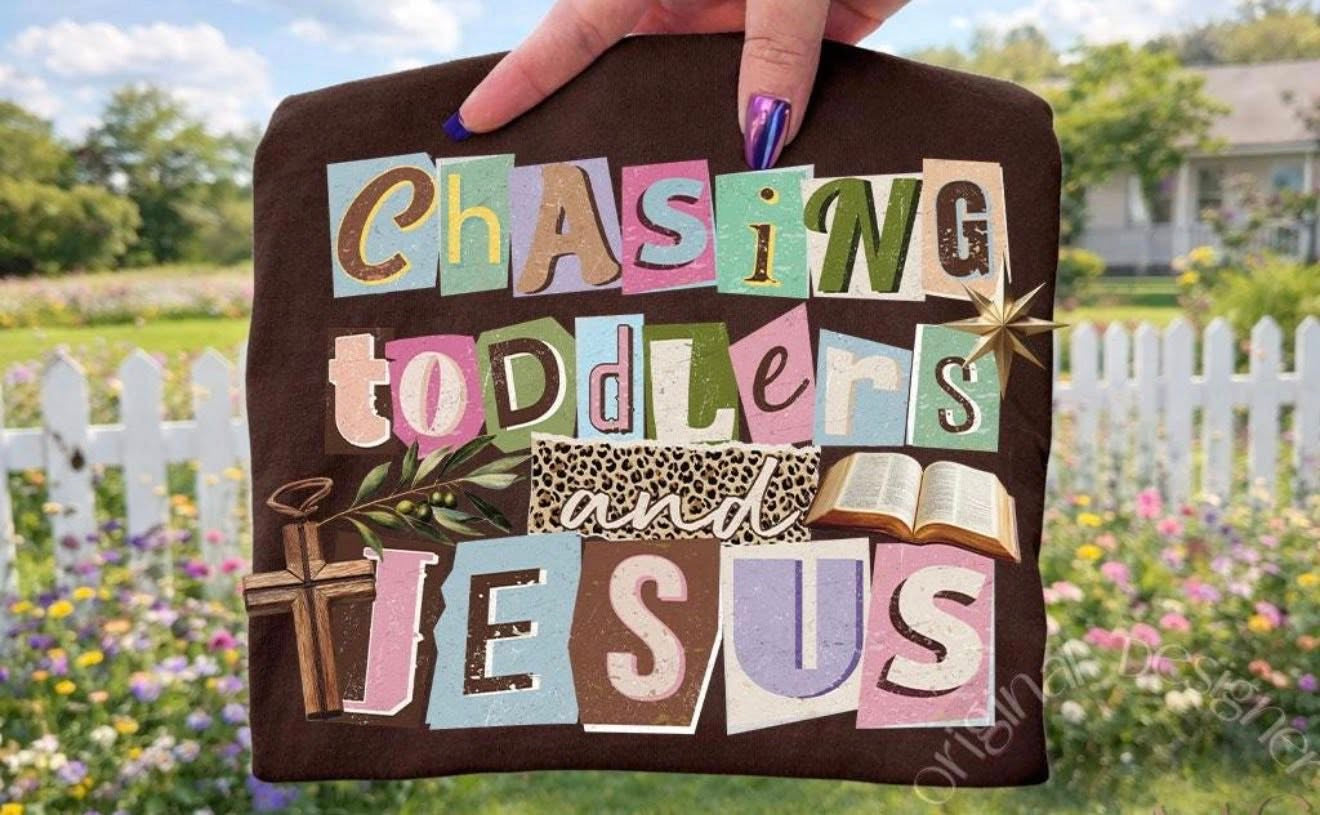 Chasing Toddlers & Jesus 🤎- TSHIRT- (GILDAN/JERZEES)