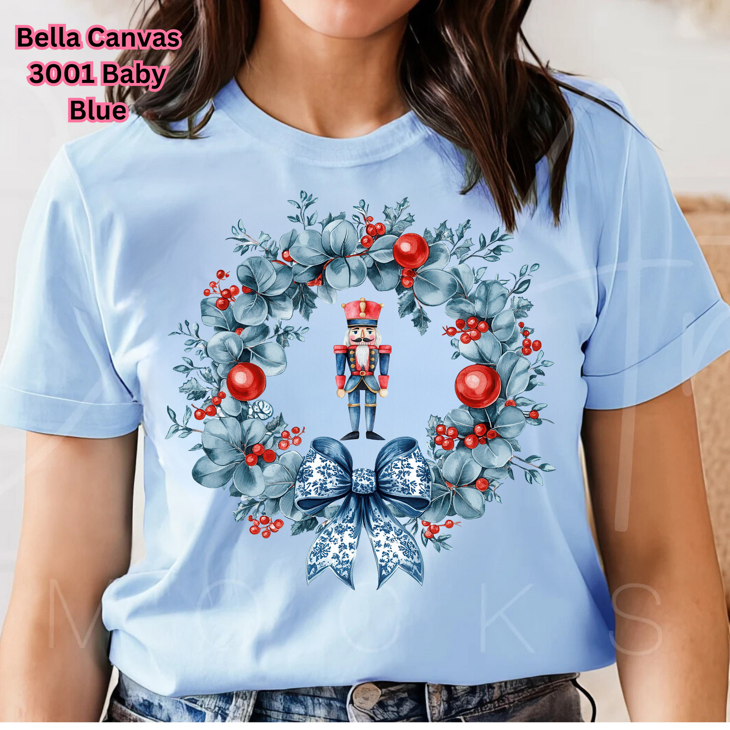 Nutcracker and wreath (blue wreath red ornaments, blue and white bow) T SHIRT (CC & BELLA)