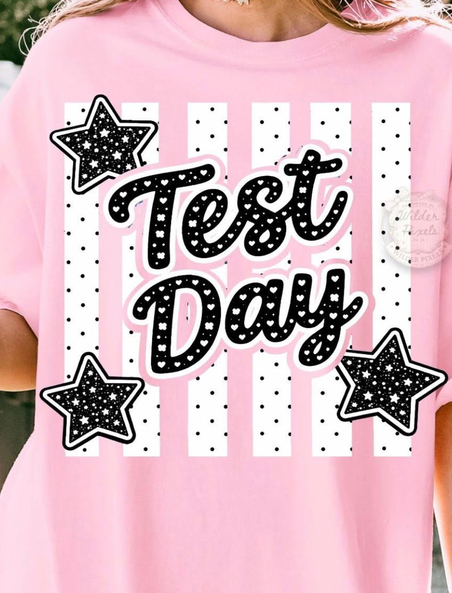 TEST DAY 🖤🤍 -TSHIRT- (GILDAN/JERZEES)