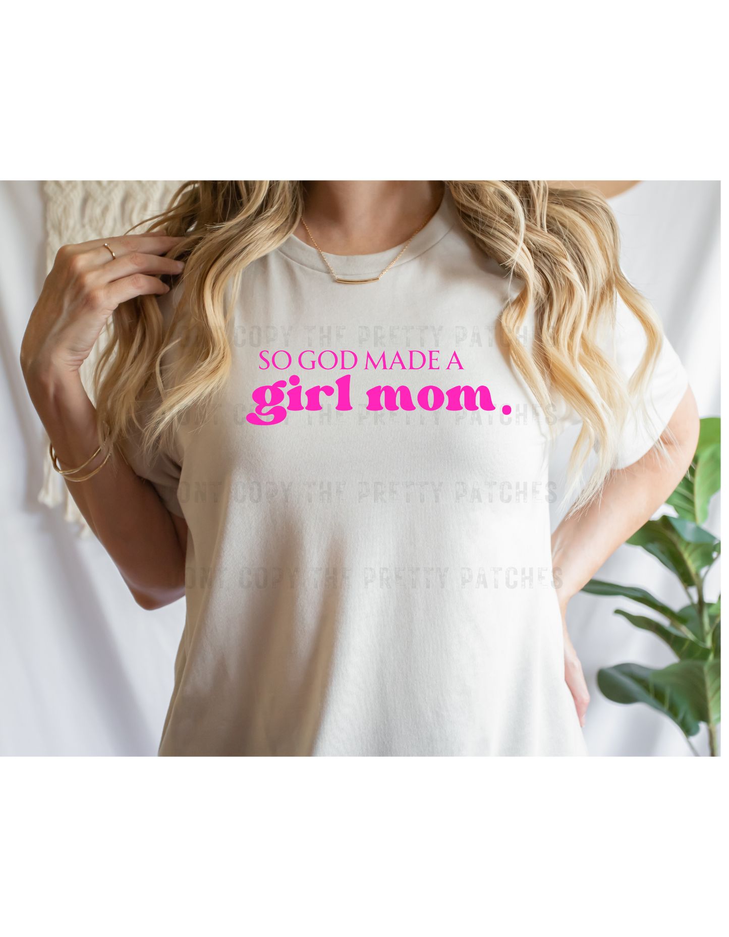 So God made a girl mom tee.