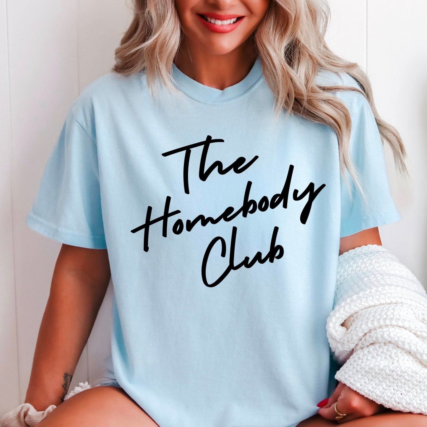 The Homebody Club - T SHIRT - (Jerzee/Gildan)