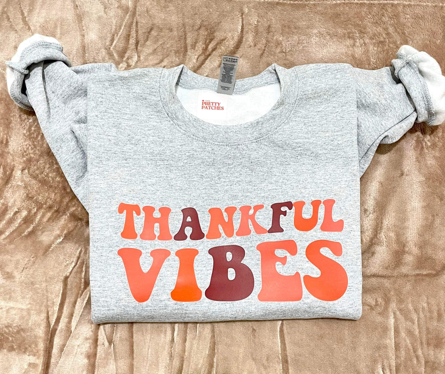 Thankful Vibes Sweatshirt