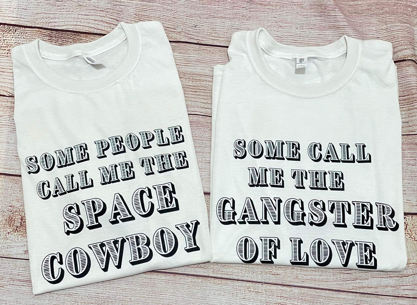 Some call me the gangster of love