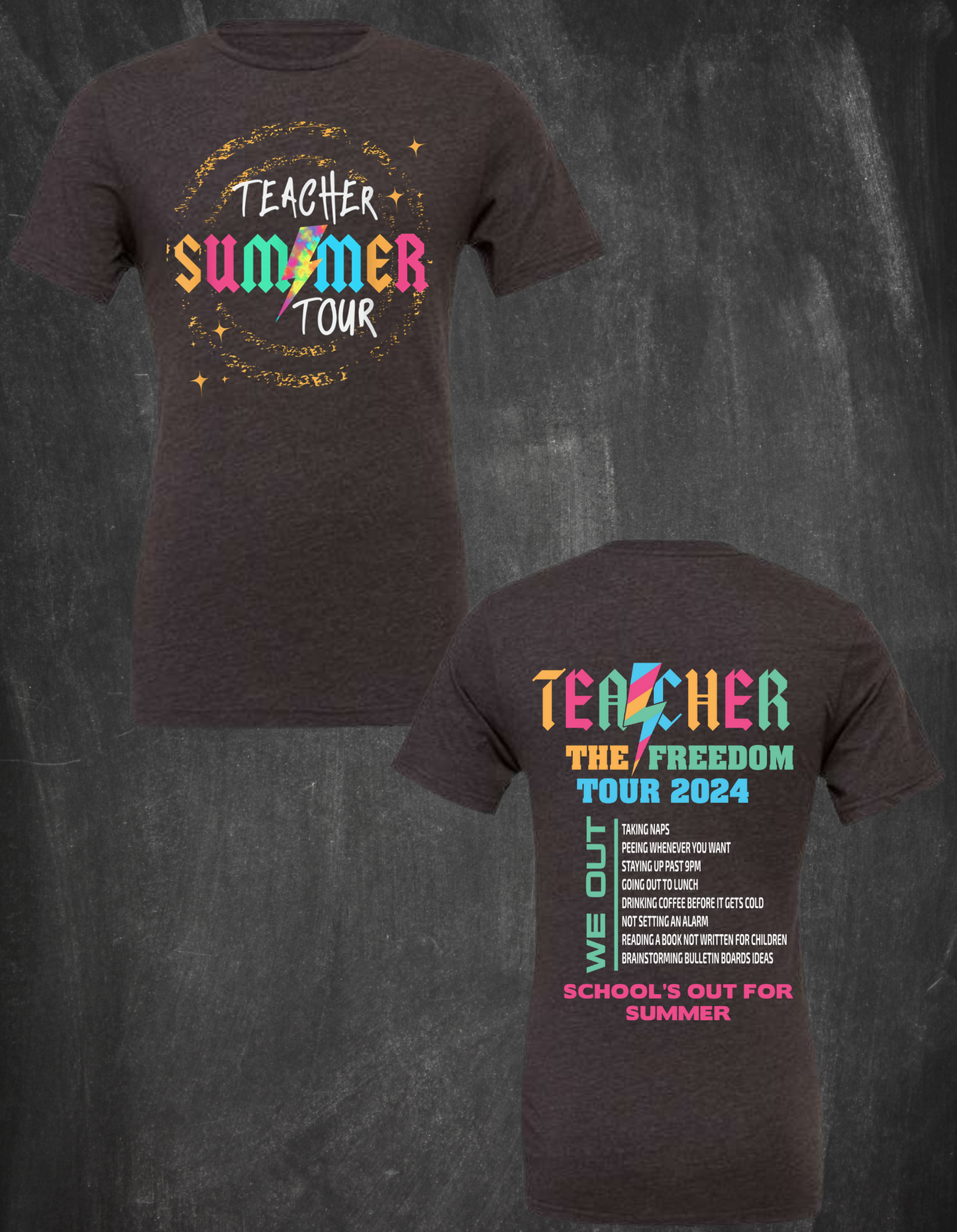 Teacher summer tour 2024 T-shirt