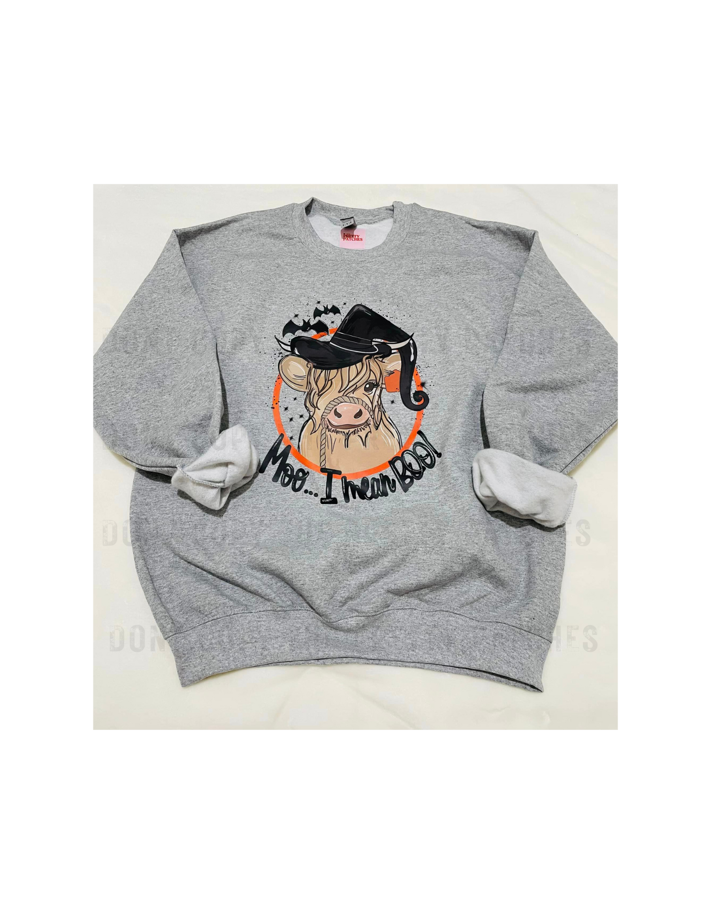MOO I MEAN BOO "SWEATSHIRT"