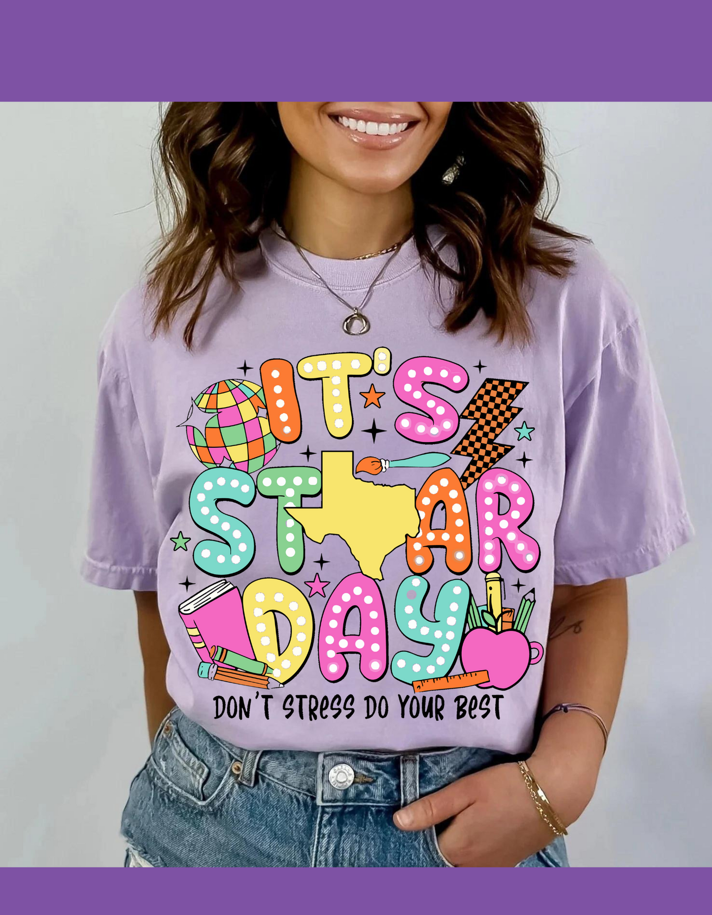 It's STAAR day don't stress do your best T shirt