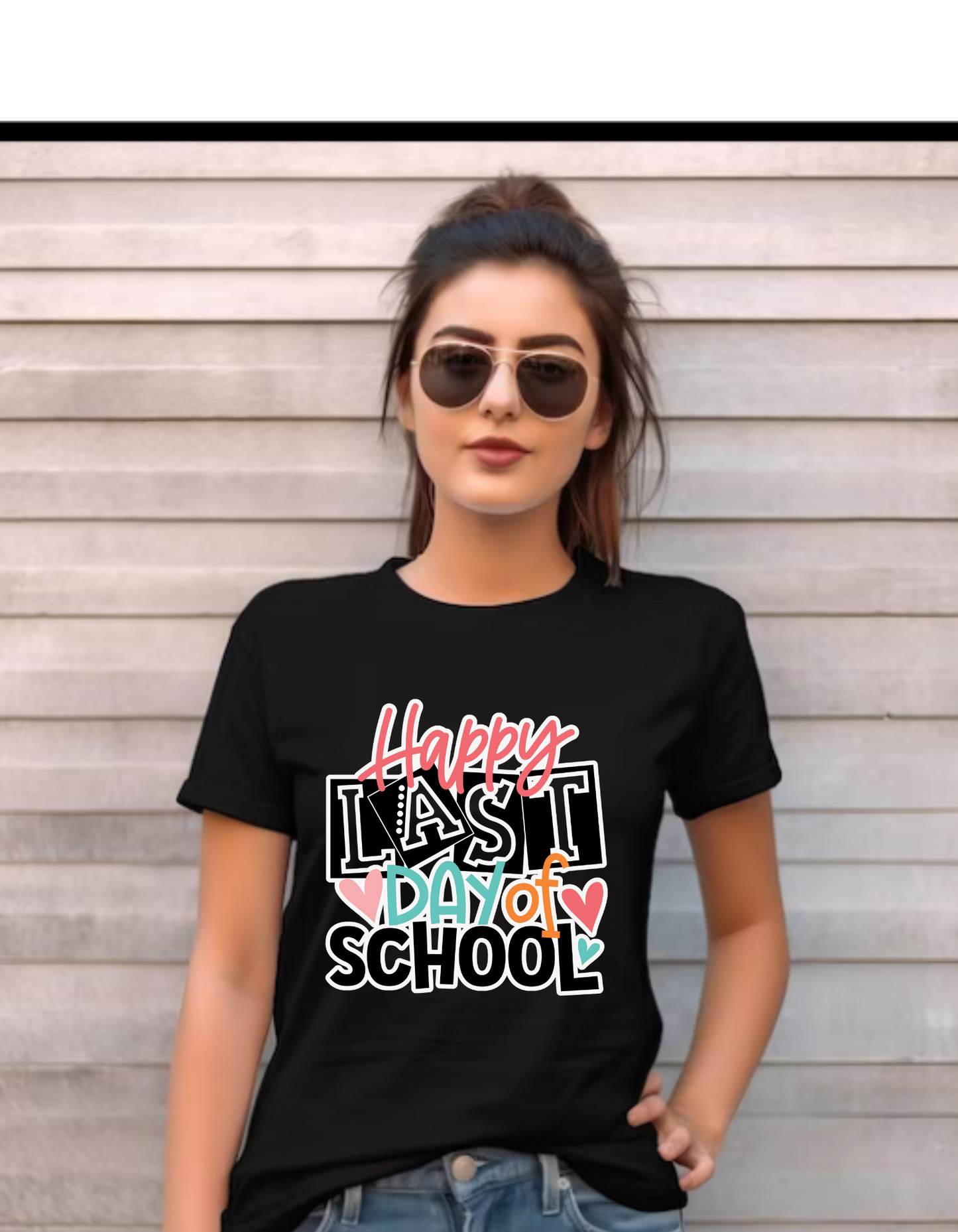 Happy Last day of school T-shirt