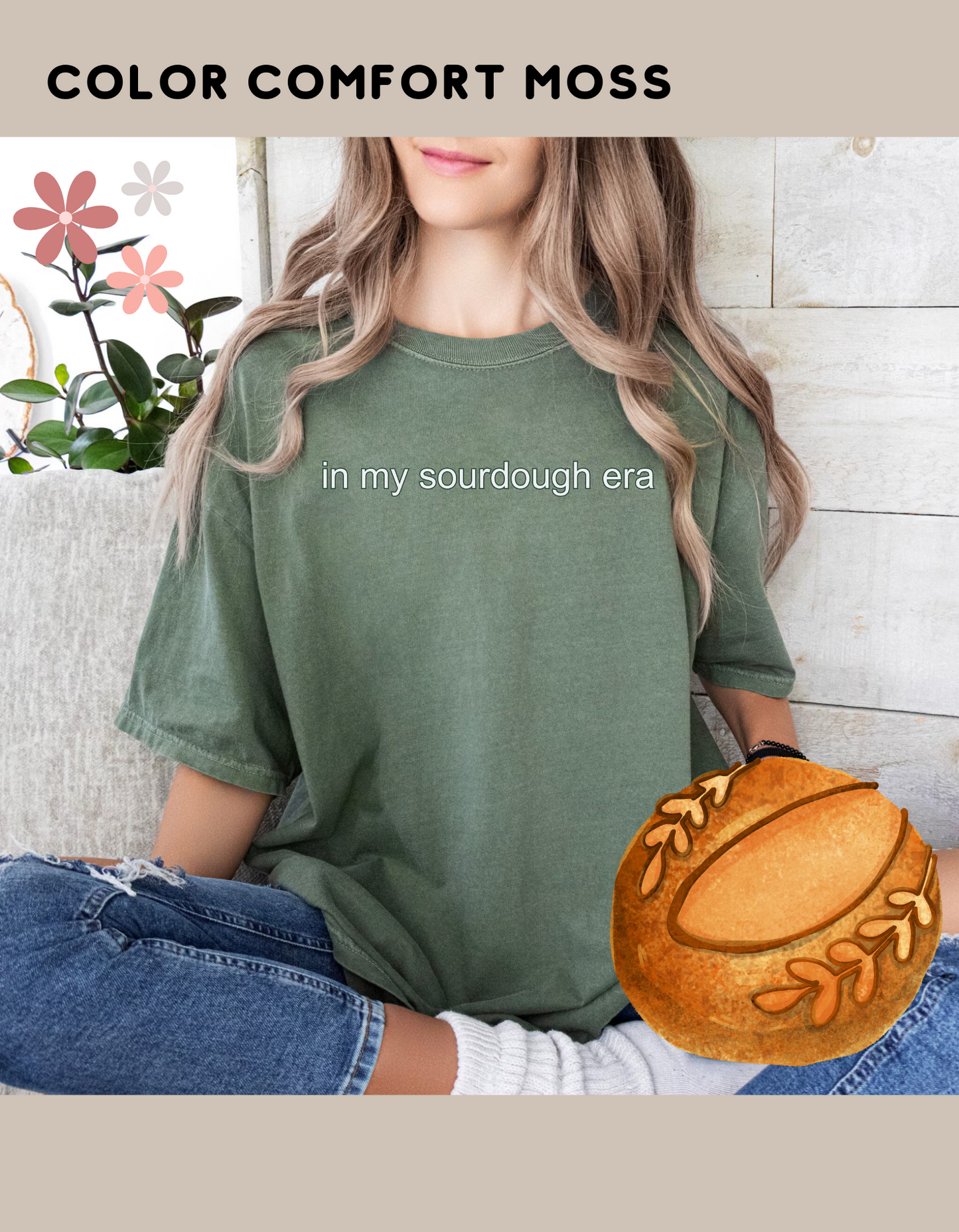 In my sourdough era T-shirt