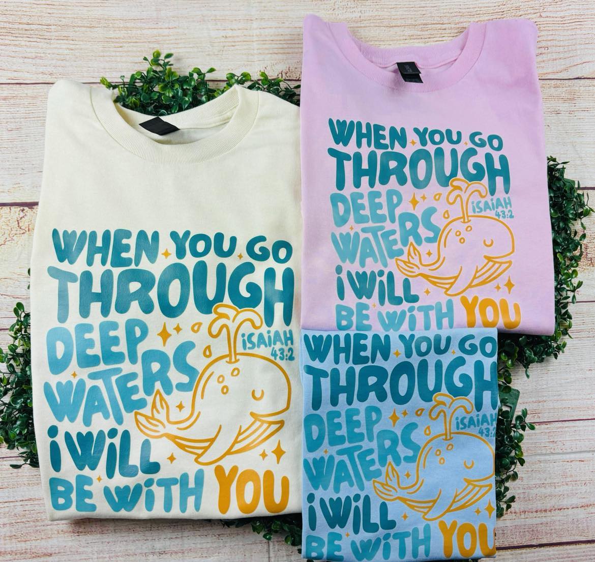 When You Go Through Deep Waters... - T SHIRT - (Jerzee/Gildan)