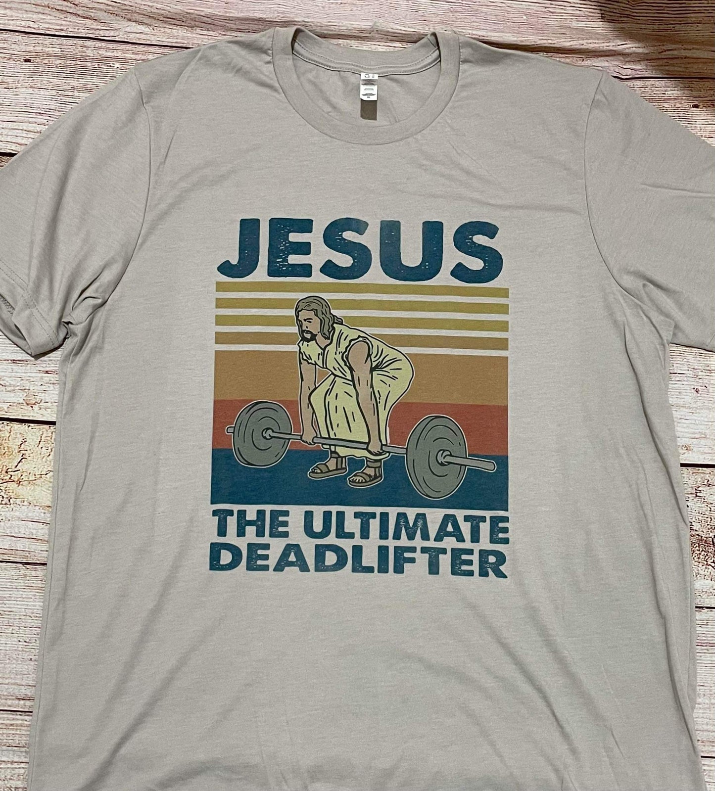 Jesus the ultimate deadlifter