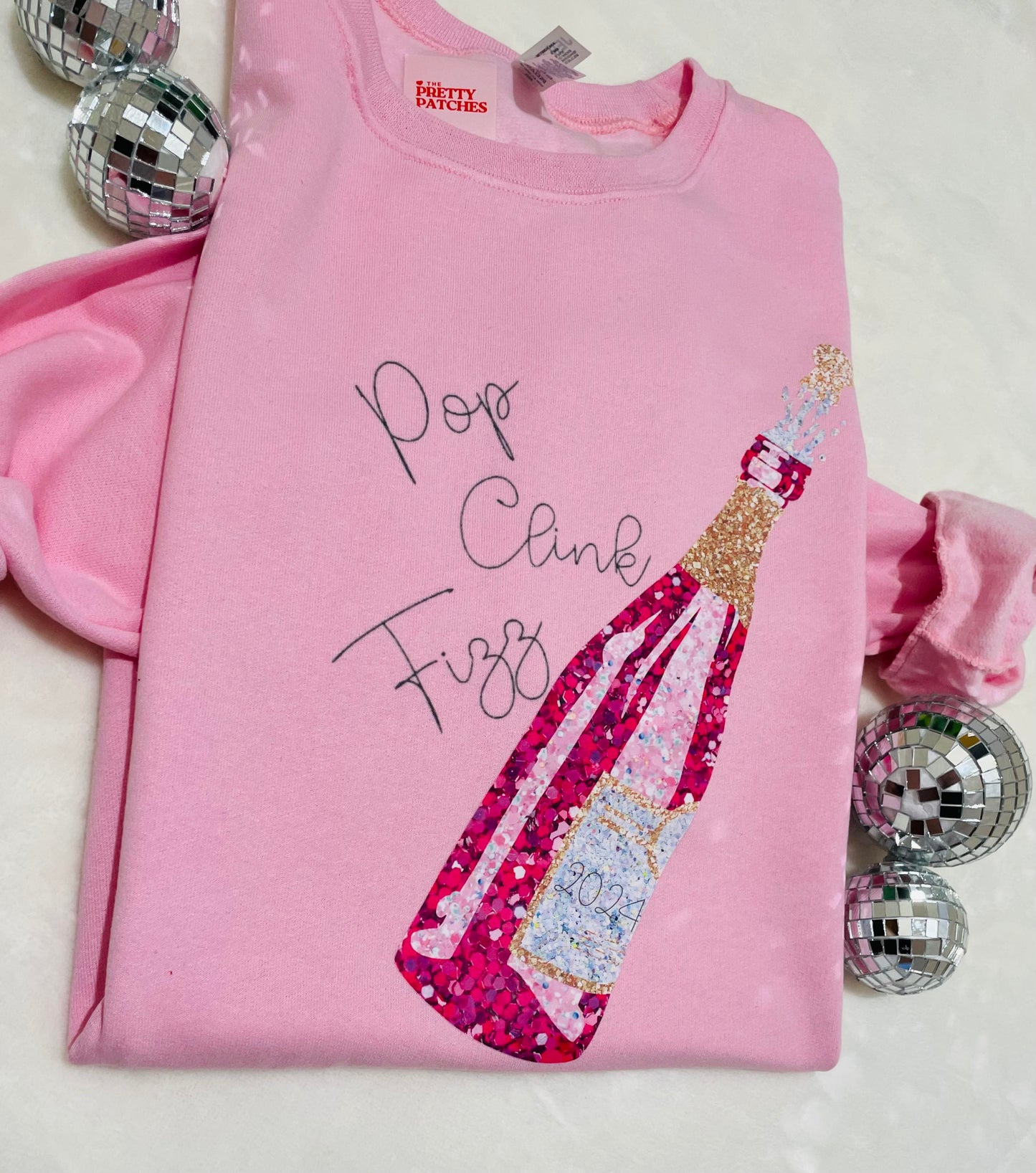 Pop clink  and fizz  2024 sweatshirt