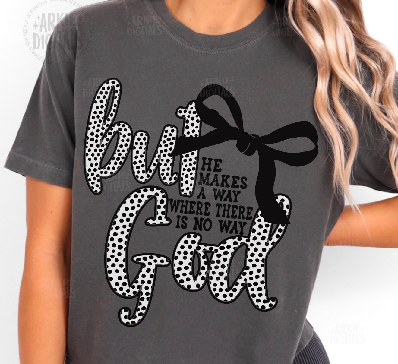 BUT GOD  - T SHIRT - (COMFORT/COLOR)