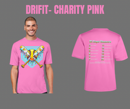 BC Sugar Slammers - CORE365 DRIFIT TSHIRT- (CHARITY PINK ) THESE ALL HAVE WHITE FONT