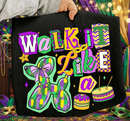 Walk it Like a Dog 💜💚💛- SWEATSHIRT- (GILDAN/JERZEE)