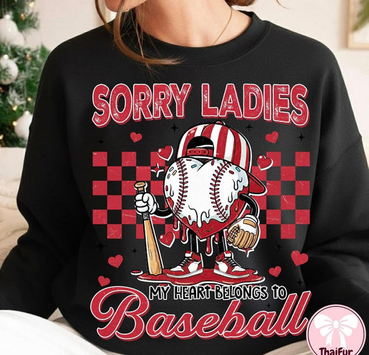 Sorry girls - My heart belongs to baseball ⚾️ - TSHIRT- (DRIFIT)