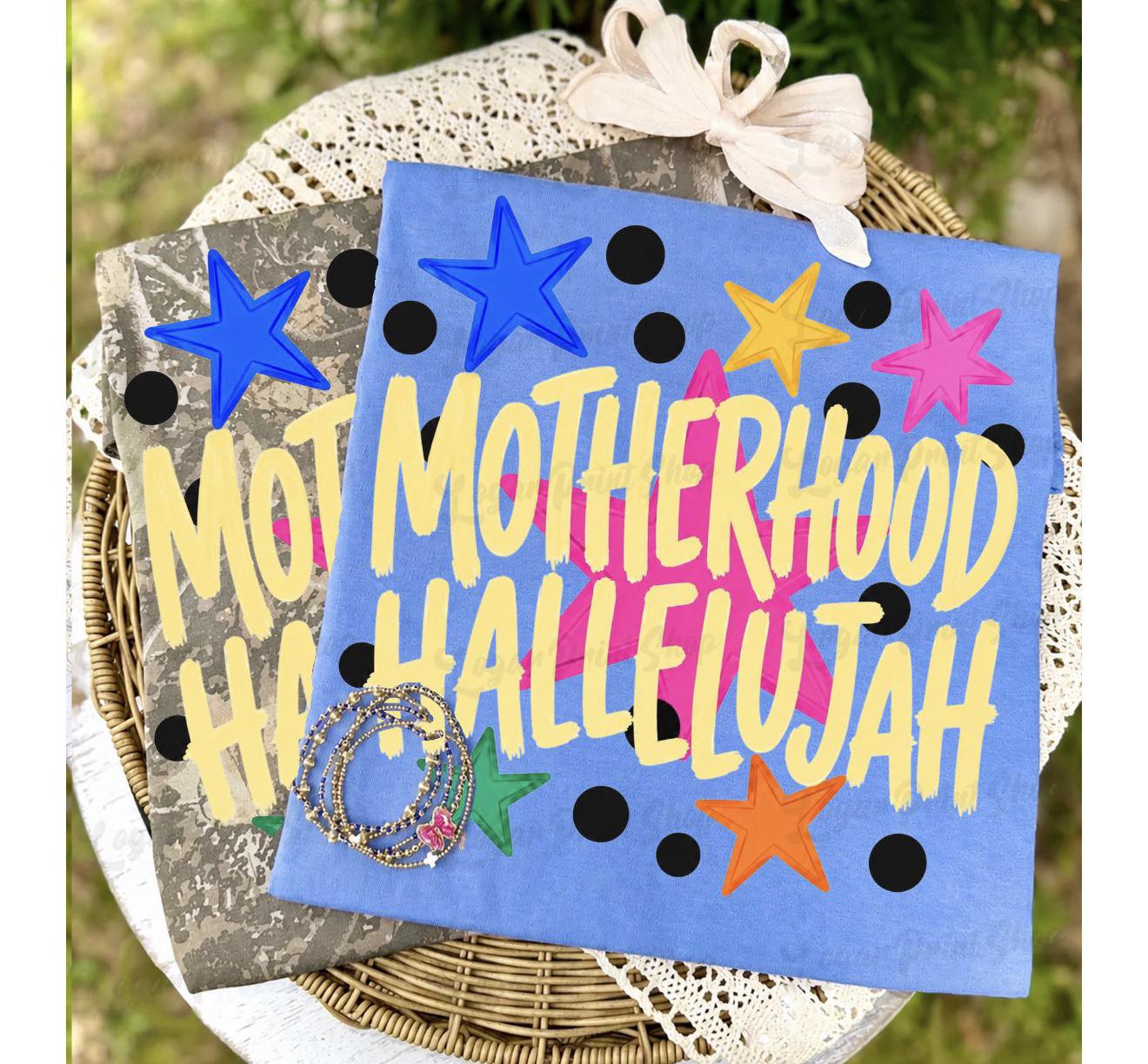 Motherhood Hallelujah 💜 - T-SHIRT - (COMFORT COLORS/BELLA)061226br