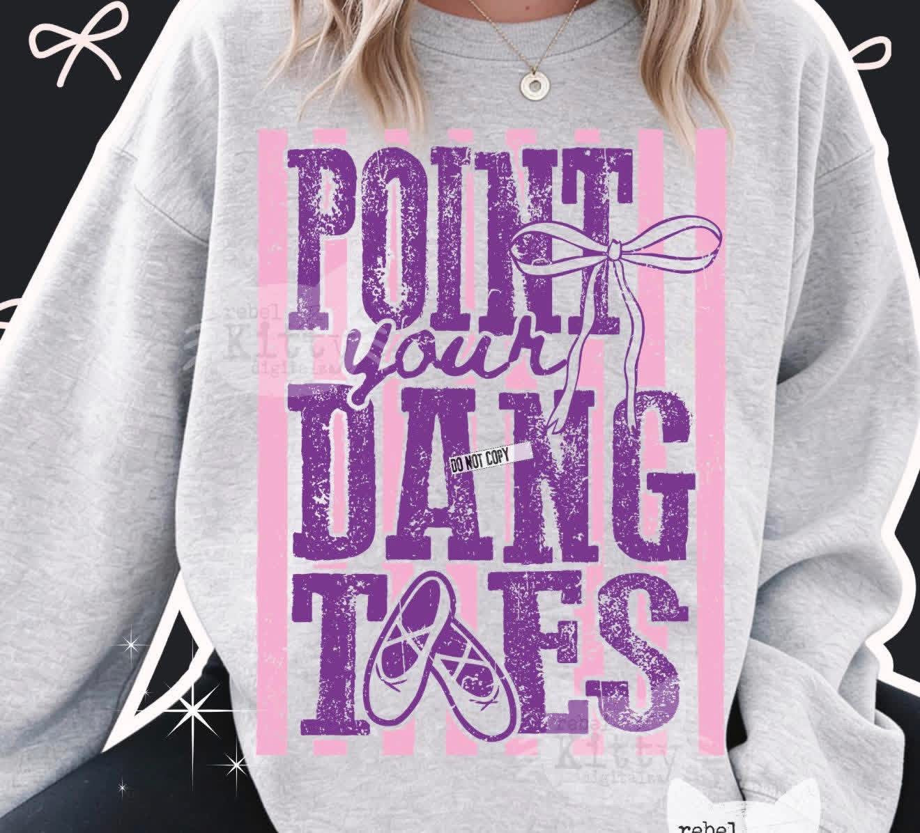 Point your dang toes 🩷-BOXY TEE - (COMFORT COLOR)-060226br