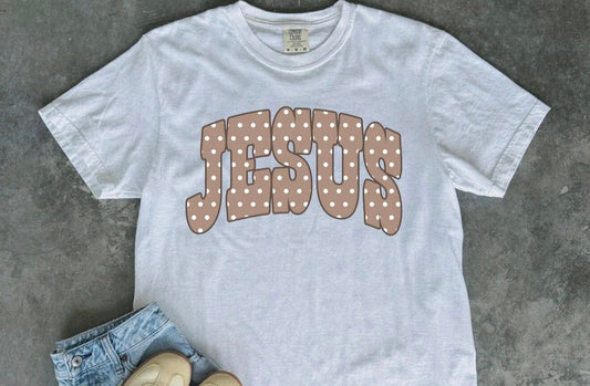 Polka Dot Jesus 🤎  - T SHIRT- (Comfort Color/Bella)-060126JB
