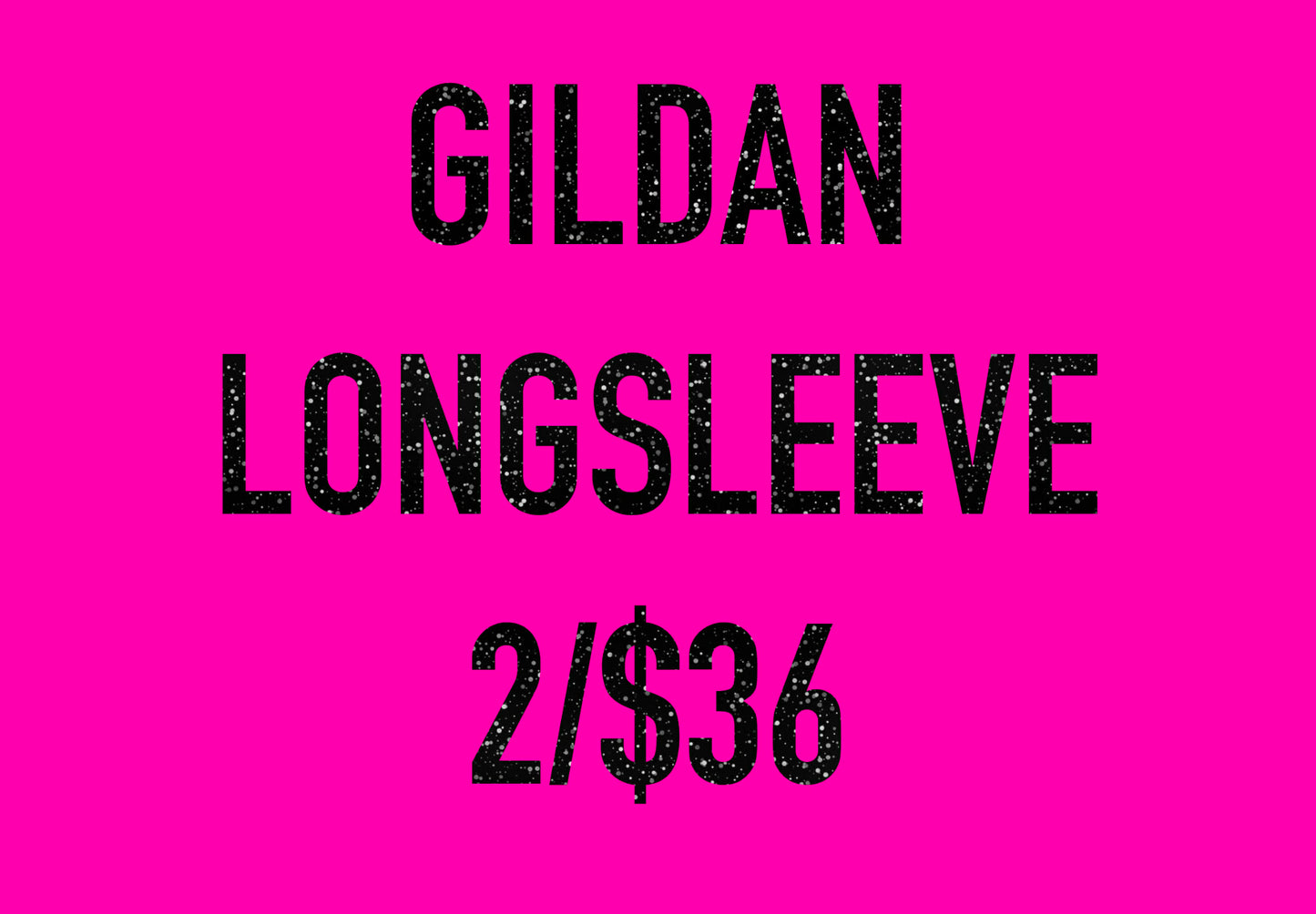 Gildan/Jerzee - LONG SLEEVE - PINK SATURDAY