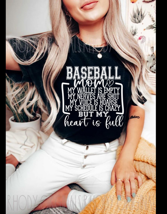 Baseball mom - heart is full T-shirt