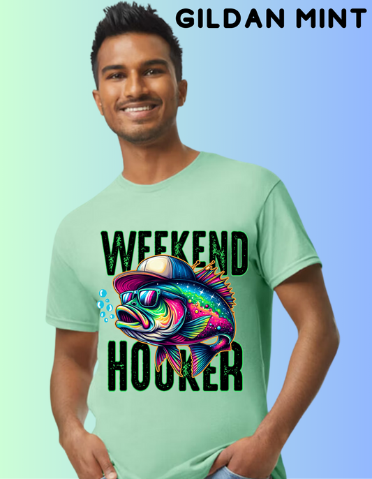 Weekend Hooker T-shirt