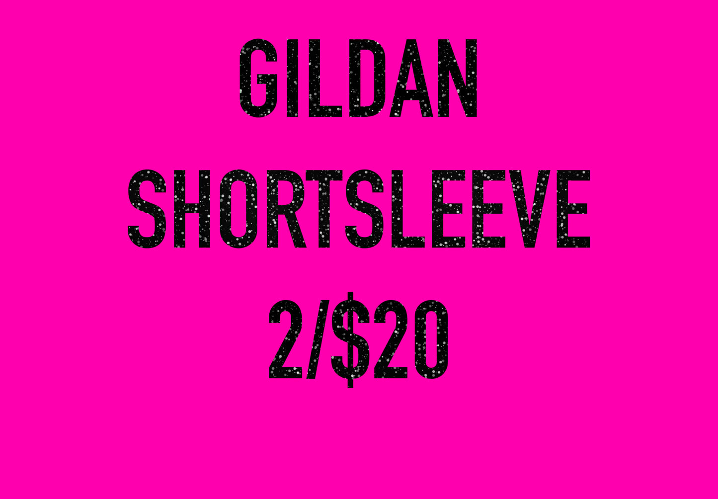 Gildan/Jerzee - SHORT SLEEVE - PINK SATURDAY