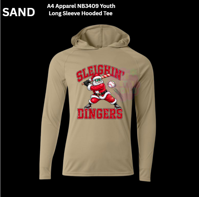 SLEIGHIN’ DINGERS 1027261 --------- LONG SLEEVE HOODED TEE---------- (A4 --DRIFIT) 102726KB