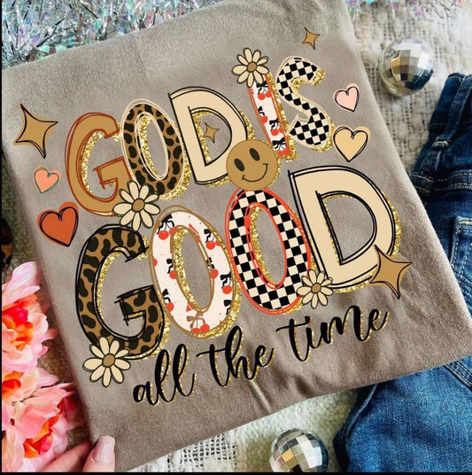 Glittery God is Good All the Time with Hearts, Smiley & Flowers - (Comfort Color)