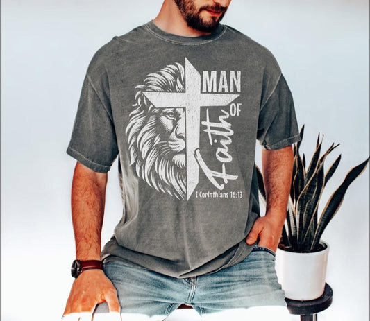 Man of Faith - T SHIRT - (Comfort Color)