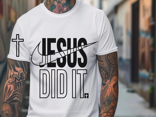 Jesus Did It - T SHIRT - (Jerzee/Gildan) + Arm/Sleeve Image