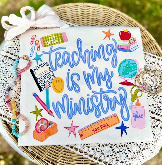 Teaching is my Ministry 💕  - T-SHIRT - (GILDAN/JERZEEZ)042926LW