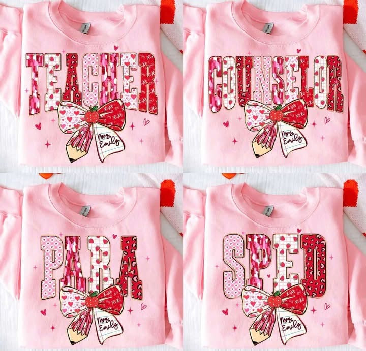Valentines TEACHER ADDITION 💕👩🏻‍🏫✏️-PARA-((((NO NAME))))- SWEATSHIRT- (GILDAN/JERZEES)