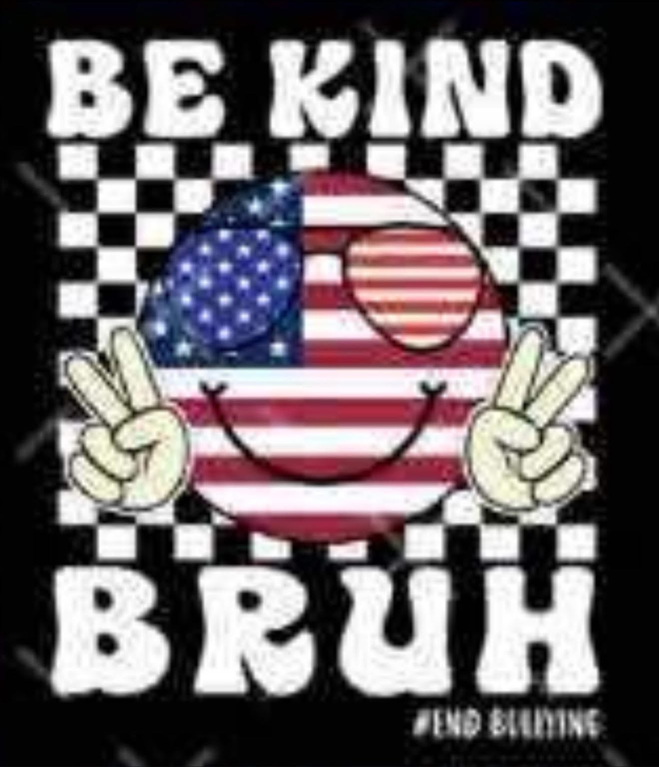 KINDNESS DAY (Be Kind Bruh) (bella/color comfort)