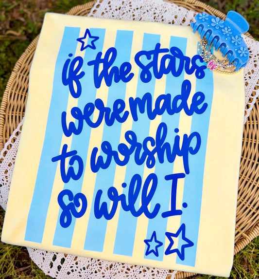 If the stars were made to worship, so will i 🌟💙-T SHIRT - (GILDAN/JERZEES)