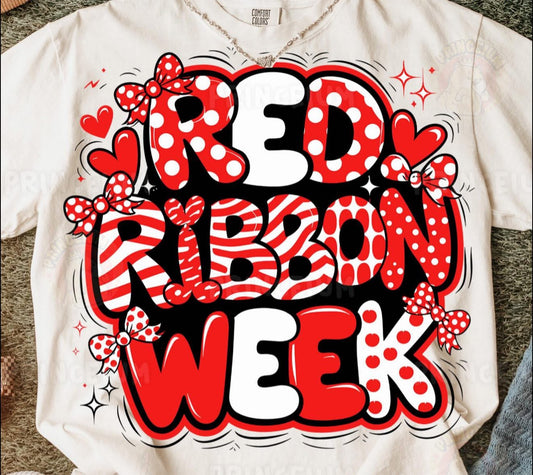 Red Ribbon Week - T SHIRT - (Bella/Comfort Color)