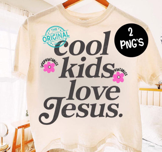 Cool Kids Loves Jesus - T SHIRT - (Jerzee/Gildan)
