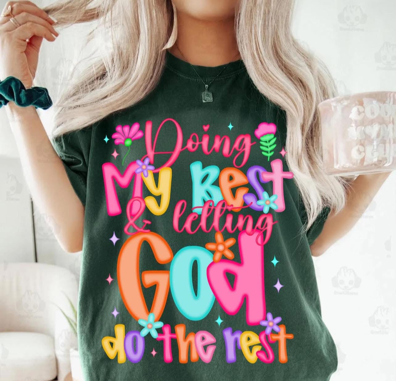 Doing My Best.. - T SHIRT - (Comfort Color)