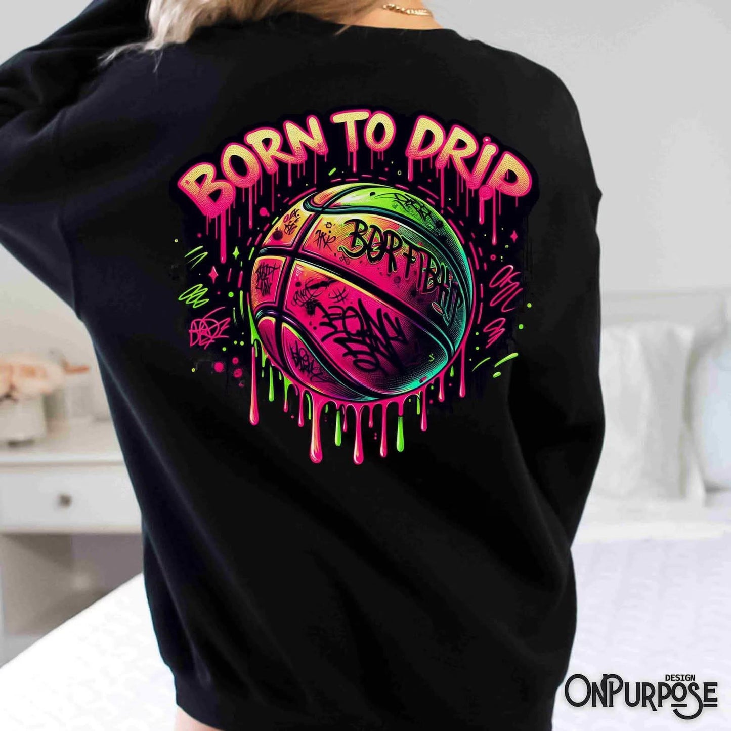 Born to Drip Basketball - T SHIRT - (Bella) - Front Pocket + Full Back
